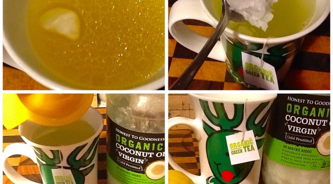 Green tea with lemon and coconut oil